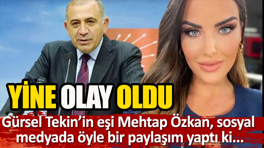 Gürsel Tekin ile evlenen Mehtap Özkan'dan flaş sosyal medya hamlesi!