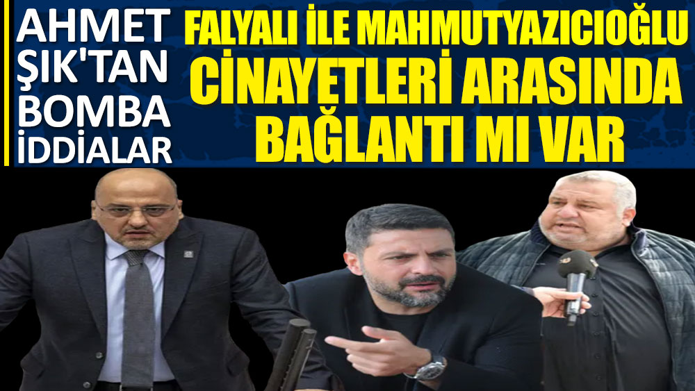 Ahmet Şık'tan yeni iddialar: Halil Falyalı ile Şafak Mahmutyazıcıoğlu cinayetleri arasında bağlantı var mı?