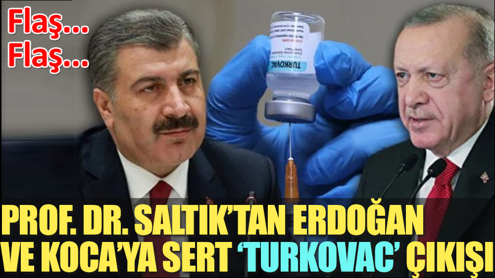 Prof. Dr. Ahmet Saltık'tan Erdoğan ve Koca'ya Turkovac çağrısı: Masum insanların katili olmayın