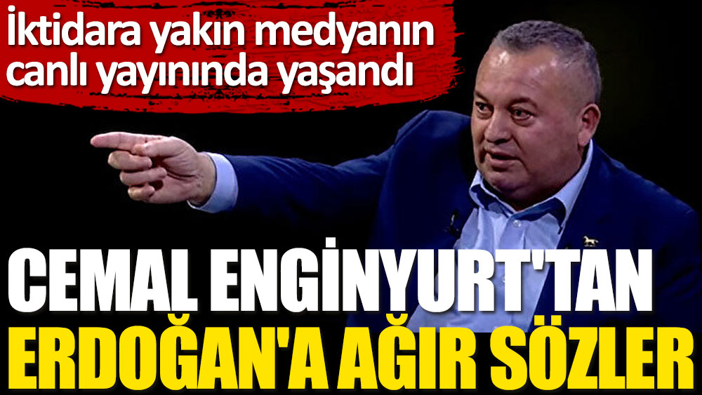 Cemal Enginyurt'tan Erdoğan'a olay sözler: Erdoğan ile birlikte olalım, o da bizim...