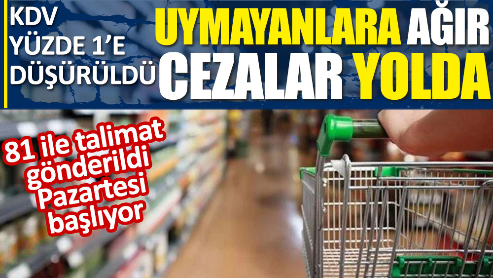 Ticaret Bakanı Mehmet Muş'tan marketlere KDV indirimi tehdidi. Ağır cezalar yolda