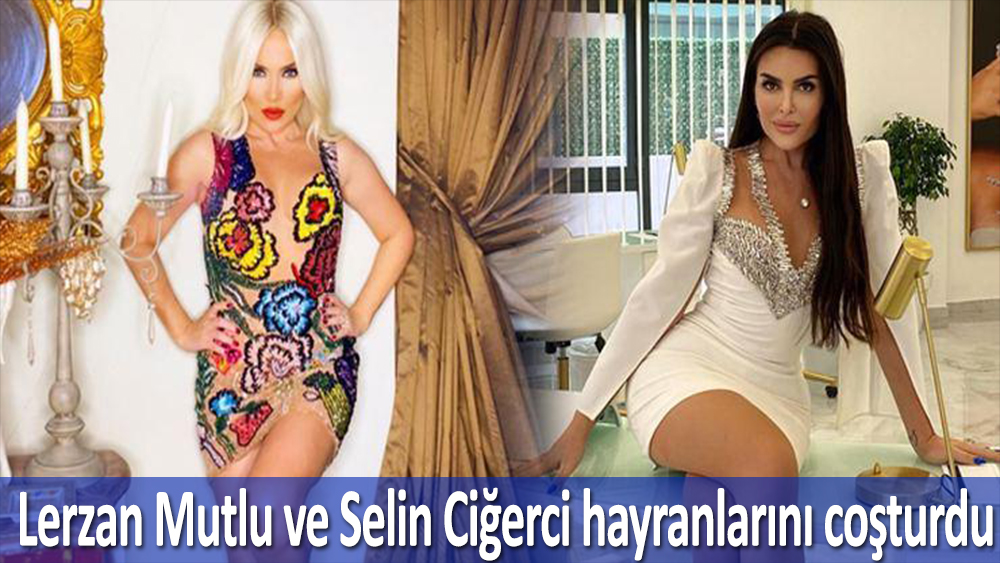 Selin Ciğerci ve Lerzan Mutlu'nun dans şovu seyircileri coşturdu.