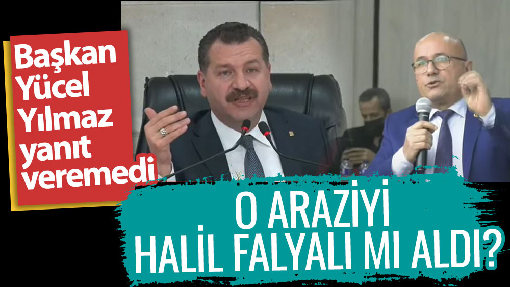 Balıkesir Belediyesi'nin sattığı araziyi Halil Falyalı mı aldı? Başkan Yücel Yılmaz, yanıt veremedi