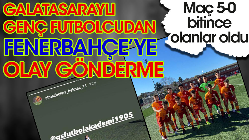 Galatasaraylı genç Beknaz'dan Fenerbahçe'ye olay gönderme! Maç 5-0 bitince olanlar oldu