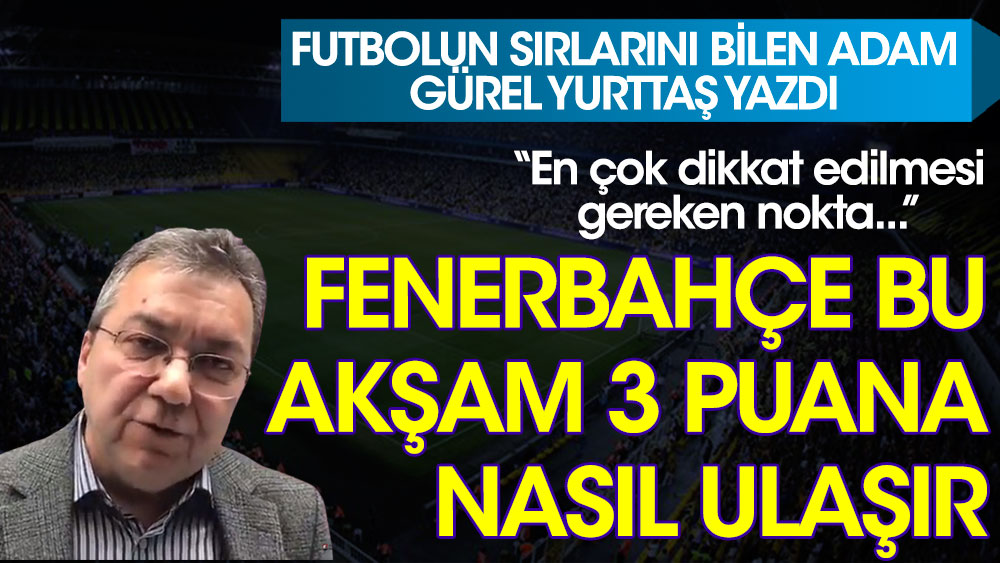 Fenerbahçe Hatayspor karşısında 3 puana nasıl ulaşır