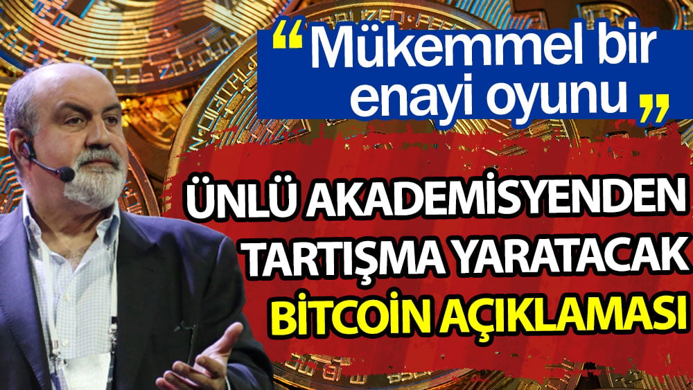 Ünlü akademisyenden tartışma yaratacak bitcoin açıklaması