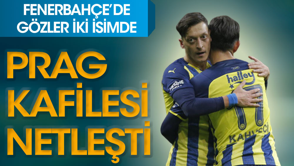 Fenerbahçe Mesut ve İrfan'ı bekliyor