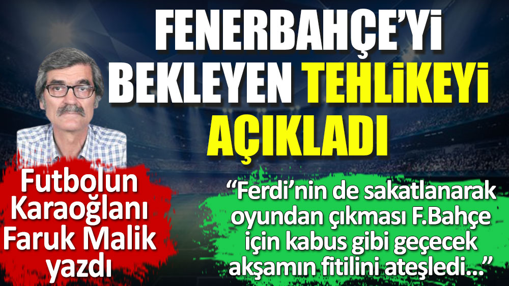 Fenerbahçe'yi bekleyen tehlike