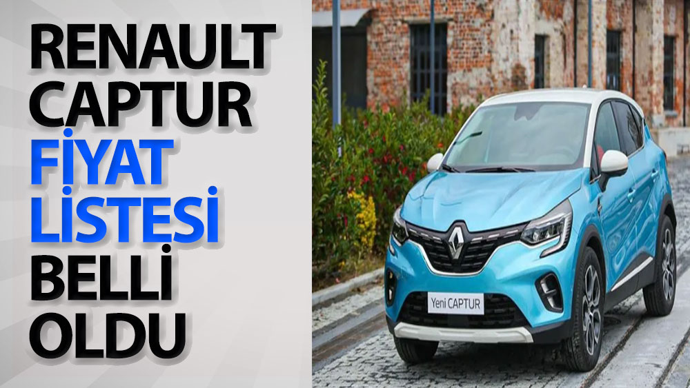 Renault Captur fiyat listesi belli oldu!