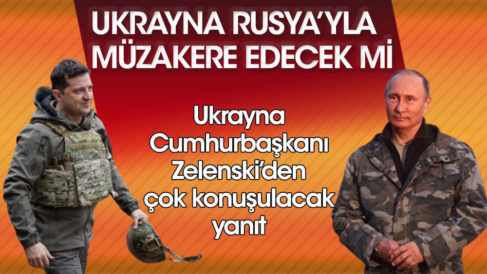 Son dakika... Ukrayna Cumhurbaşkanı Zelenski'den bomba müzakere açıklaması