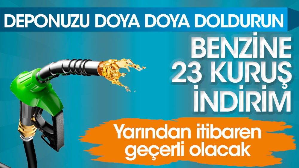 Flaş... Deponuzu doya doya doldurun! Benzine 23 kuruş indirim geldi