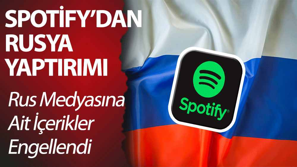 Spotify'dan Rusya'ya yaptırım