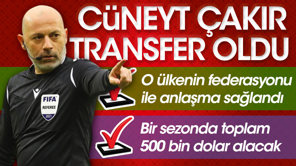 Cüneyt Çakır transfer oldu. Artık Süper Lig'de maç yönetmeyecek