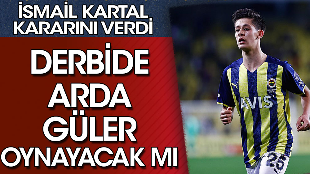 İsmail Kartal'dan Trabzonspor maçı için Arda Güler kararı