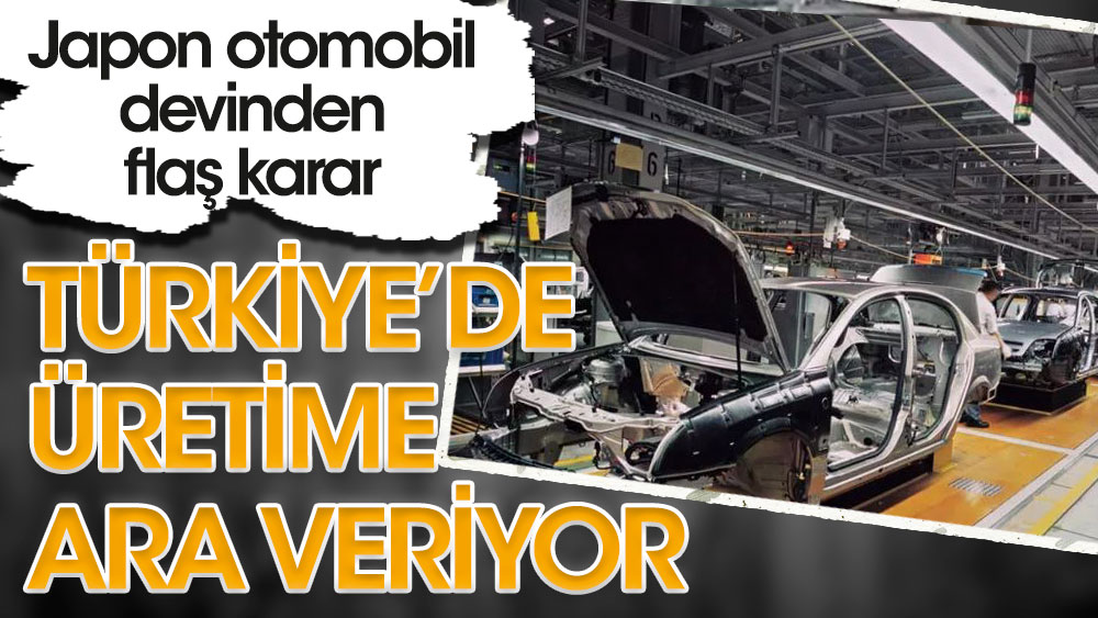 Toyota Türkiye'de üretime ara veriyor
