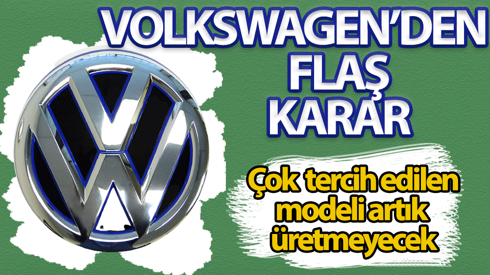Volkswagen'den flaş karar!