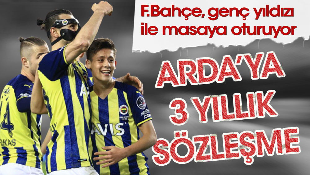 Fenerbahçe Arda'yı kaptırmak istemiyor. Yeni sözleşme imzalıyor