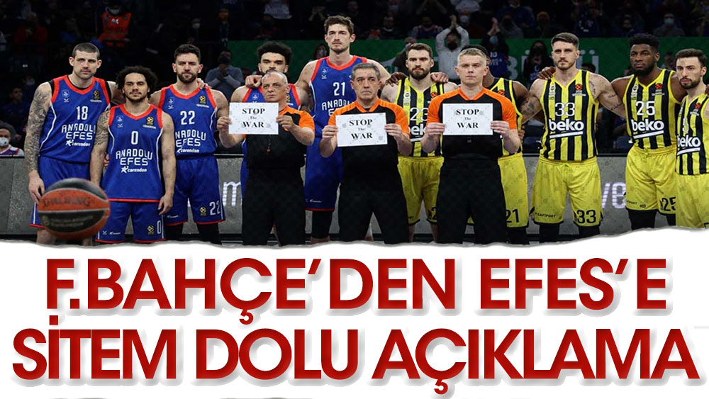 Fenerbahçe Beko'dan sitem dolu Anadolu Efes açıklaması