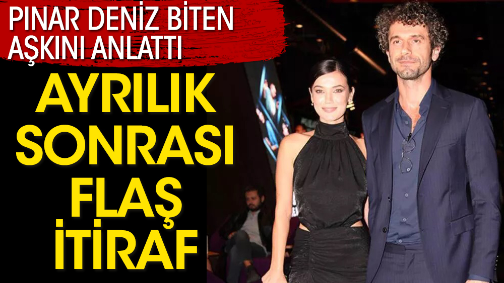 Yargı'nın Ceylin'i Pınar Deniz'den ayrılık sonrası itiraf!