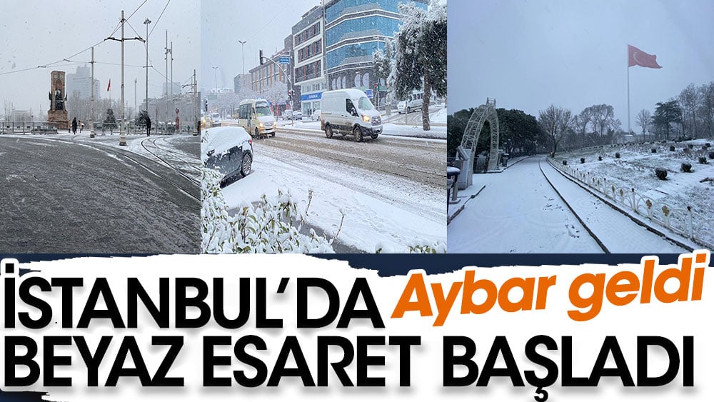 İstanbul'da beyaz esaret başladı. Aybar geldi