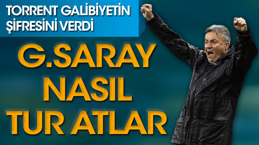 Galatasaray, Barcelona'yı nasıl eler? Torrent'ten flaş açıklama