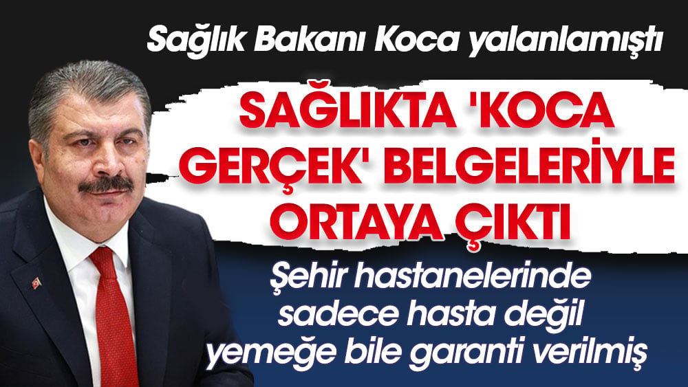 Sağlıkta 'koca gerçek' belgeleriyle ortaya çıktı. Şehir hastanelerinde sadece hasta değil, yemeğe bile garanti verilmiş