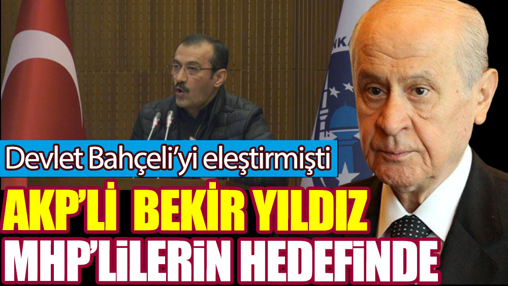 Bahçeli’yi eleştiren AKP’li isim MHP’lilerin hedefinde!
