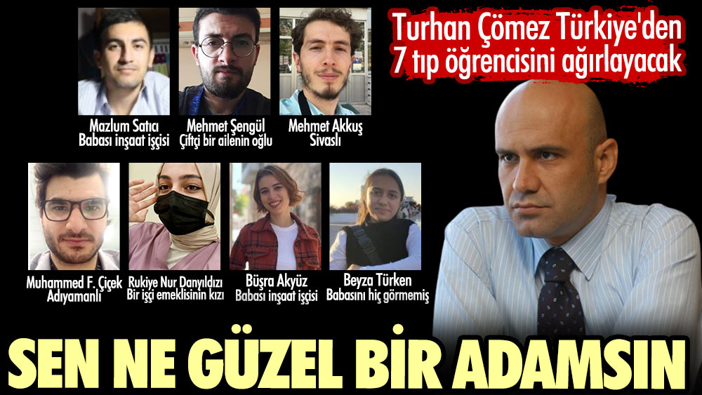 Turhan Çömez Türkiye'den 7 tıp öğrencisini Londra'da ağırlayacak