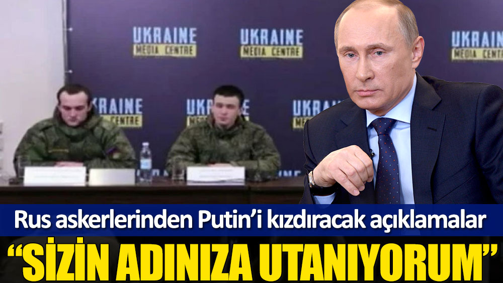 Esir alınan Rus askeri Putin'e 'yoldaş' diyerek seslendi: Sizin adınıza utanıyorum