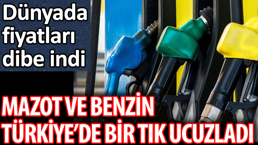 Mazot ve benzin Türkiye'de bir tık ucuzladı