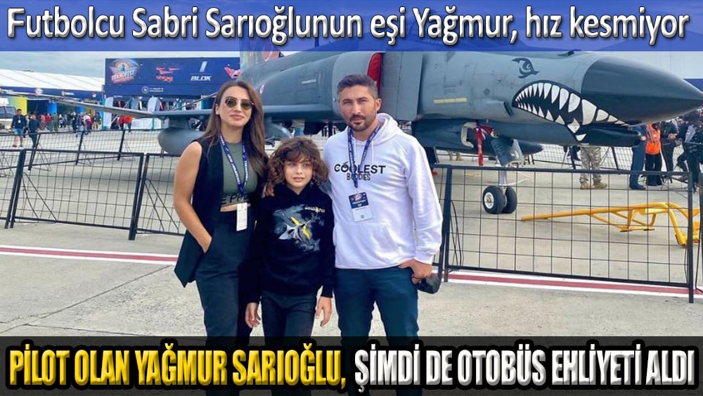 Yağmur Sarıoğlu artık otobüs şoförü