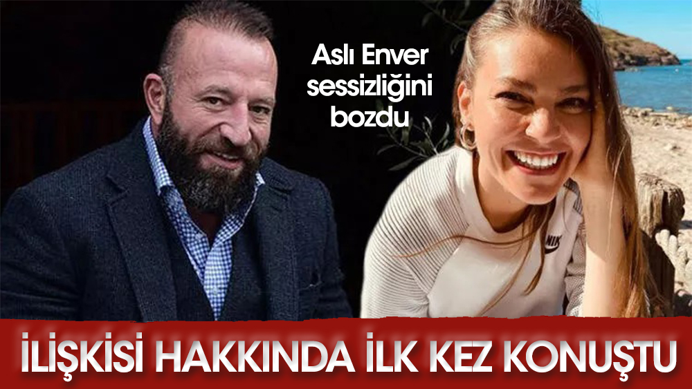 Aslı Enver, Önder Öztarhan'la ilişkisi hakkında ilk kez konuştu!