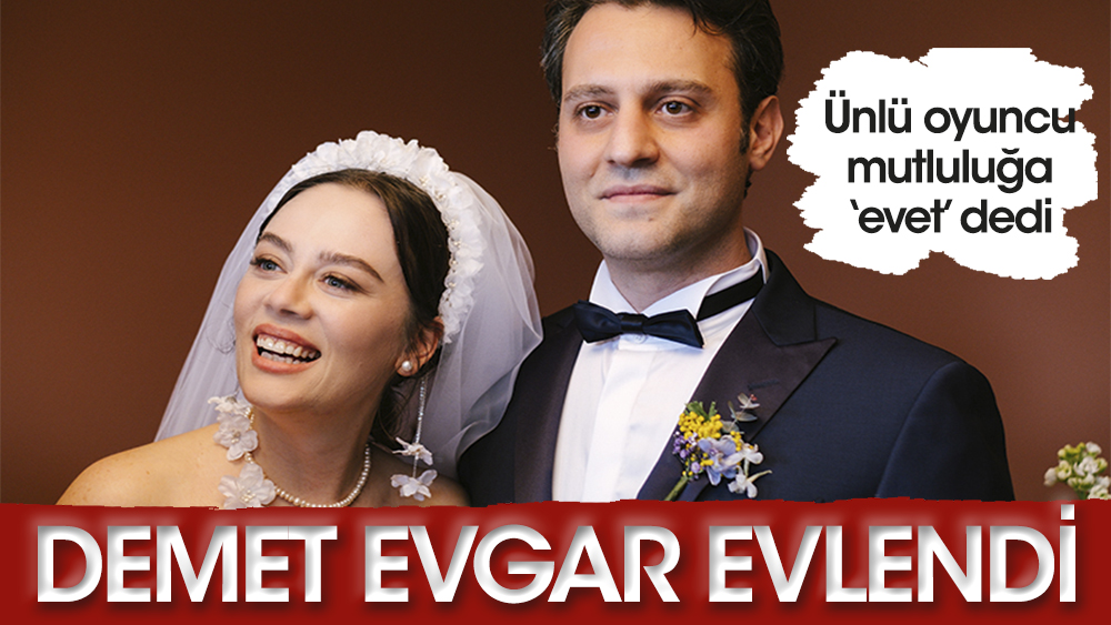 Demet Evgar ve Levent Babataş evlendi! 