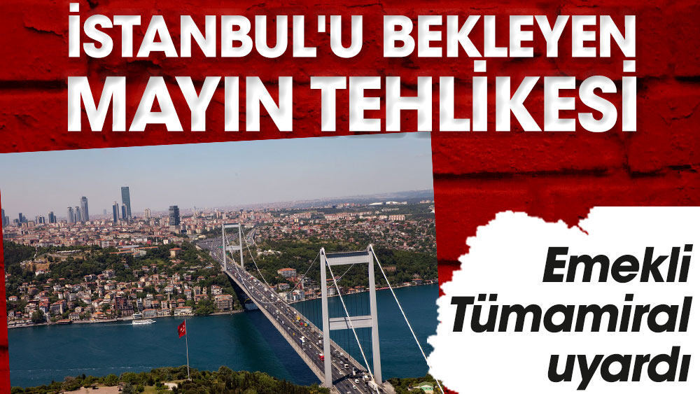 İstanbul'u bekleyen mayın tehlikesi. Emekli Tümamiral uyardı