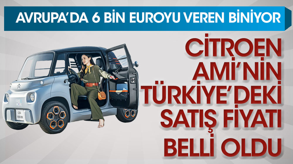 Avrupa'da 6 bin euroyu veren biniyor! Citroen Ami'nin Türkiye'deki satış fiyatı belli oldu
