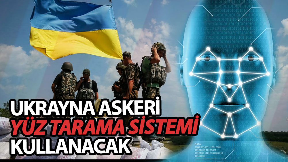 Ukrayna askeri ölen askerleri tespit etmek için yüz tarama sistemi kullanacak