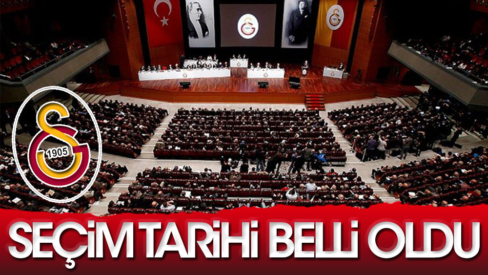 Son Dakika: Galatasaray'da seçim tarihi açıklandı