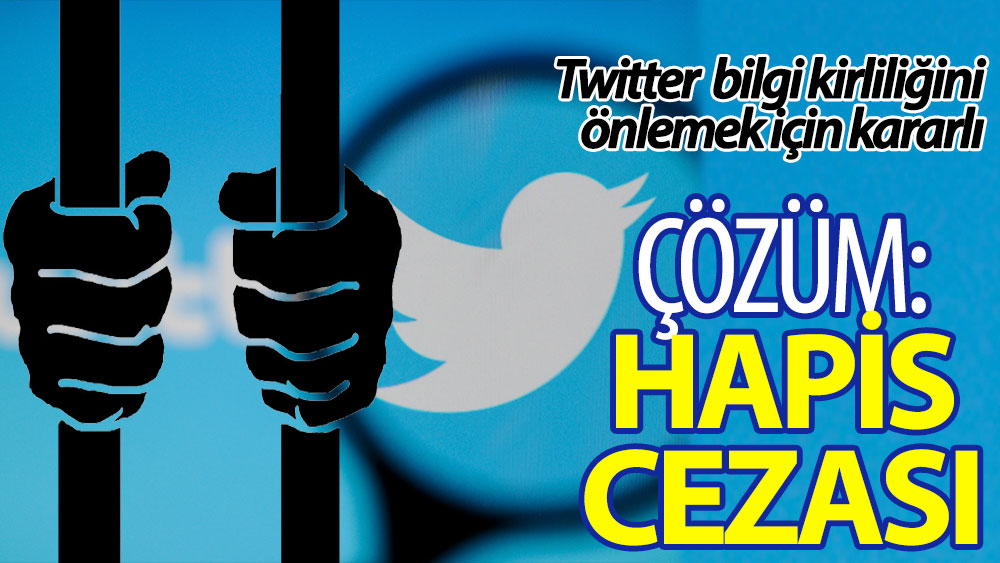 Twitter bilgi kirliliğini önlemek için kararlı. Çözüm: Hapis cezası