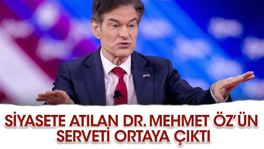 Siyasete atılan Dr. Mehmet Öz’ün serveti ortaya çıktı