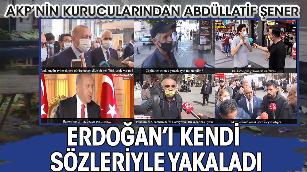 AKP’nin kurucularından olan isim Erdoğan’ı kendi sözleriyle yakaladı