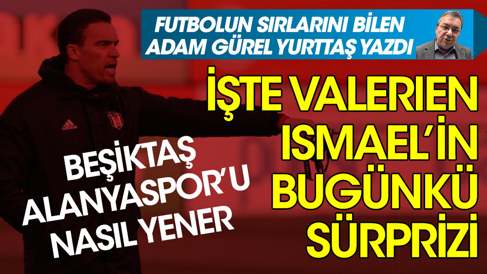 Beşiktaş, Alanyaspor'u nasıl yener