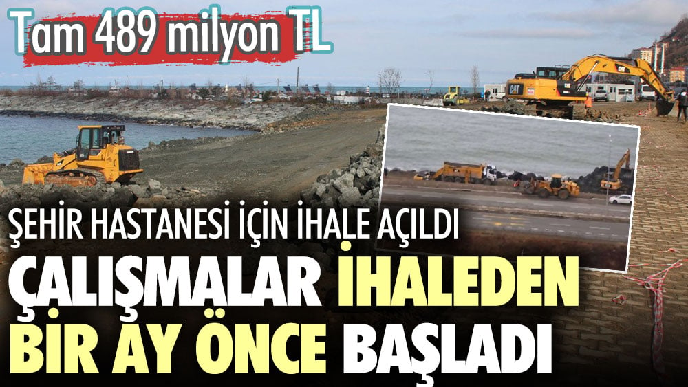 Şehir hastanesi için ihale açıldı. Çalışmaların ihaleden bir ay önce başladığı ortaya çıktı