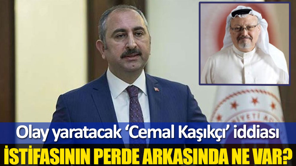 Eski Adalet Bakanı Abdulhamit Gül'ün istifasının arka planında ne var?