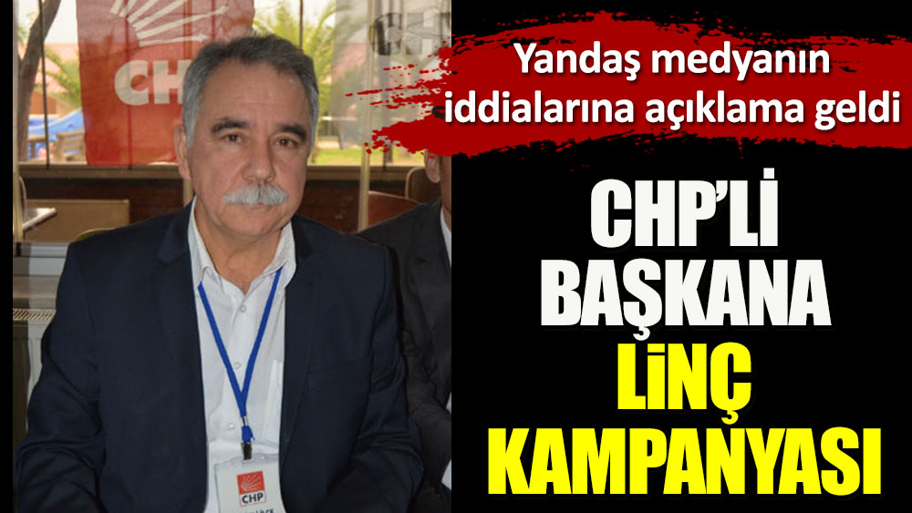 CHP’li başkana yandaş medyadan linç kampanyası. Erol Sarıal'dan açıklama geldi
