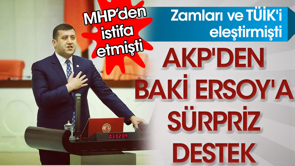 MHP'den istifa eden Baki Ersoy'a AKP'den flaş destek!