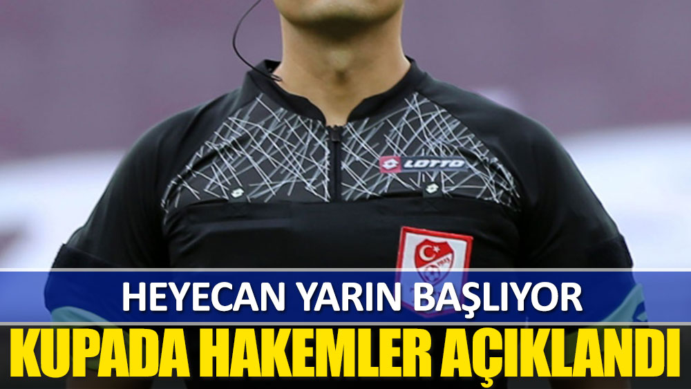 Türkiye Kupası'nda yarı final maçlarını yönetecek hakemler açıklandı