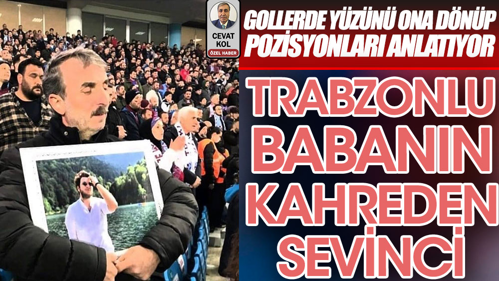 Trabzonsporlu İhsan Aksoy'un kahreden sevinci