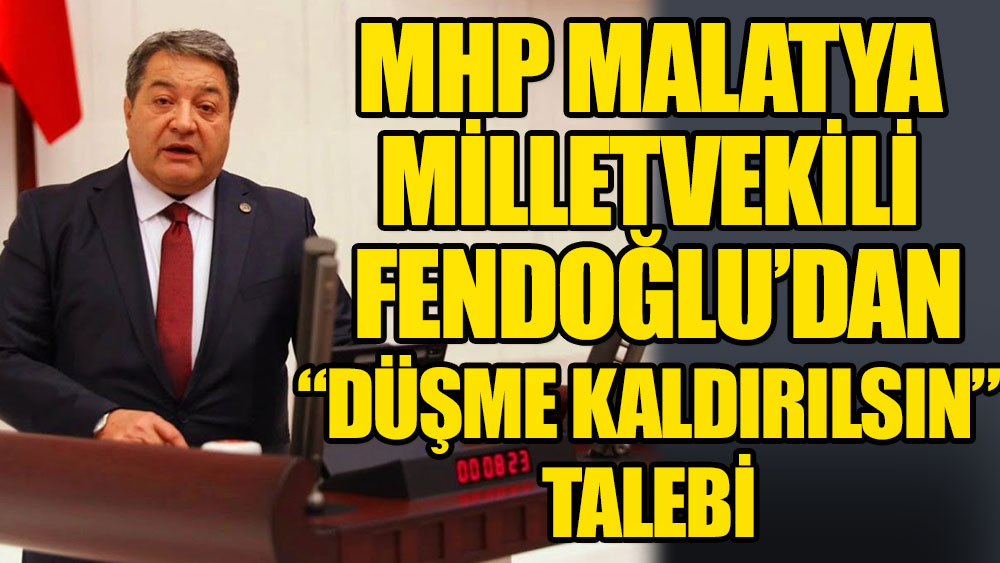 MHP'li Fendoğlu, Süper Lig'den düşmenin kaldırılmasını istedi