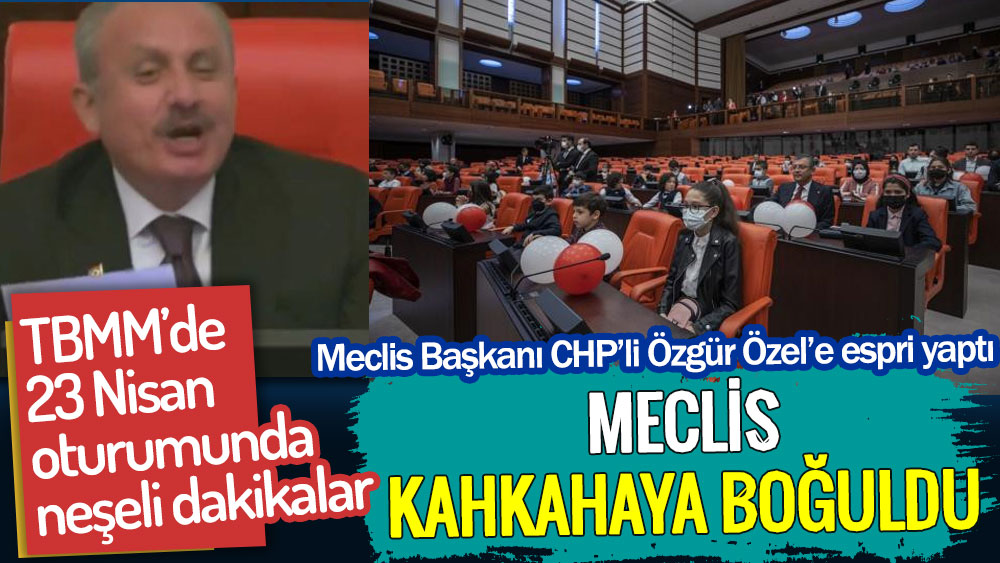 TBMM Başkanı Şentop'un CHP’li Özgür Özel’e yaptığı espri Meclis'i kahkahaya boğdu