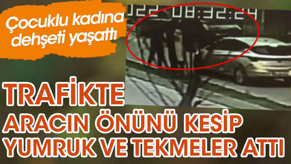 Kağıthane'de trafikte çocuklu kadına aracın önünü kesip dehşeti yaşattı. Serbest bırakıldı